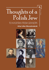 Thoughts of a Polish Jew - Artur Lilien-Brzozdowiecki