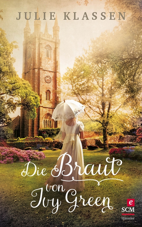 Die Braut von Ivy Green - Julie Klassen