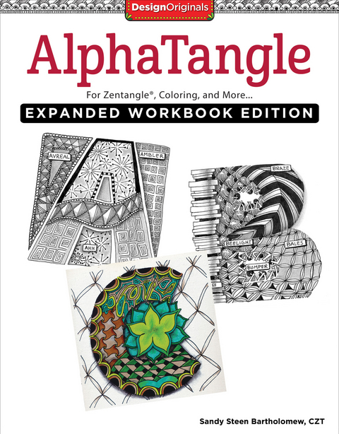 AlphaTangle, Expanded Workbook Edition - Sandy Steen Bartholomew