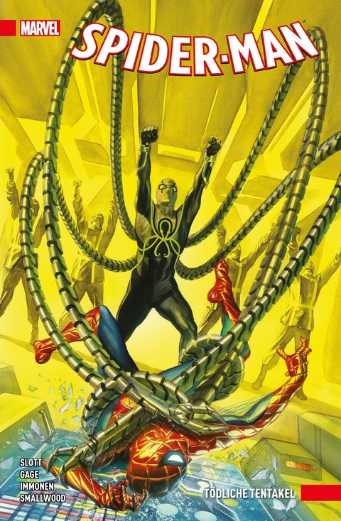 Spider-Man 6 - T&ouml;dliche Tentakel -  Dan Slott