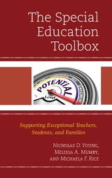 Special Education Toolbox -  Melissa A. Mumby,  Michaela Rice,  Nicholas D. Young