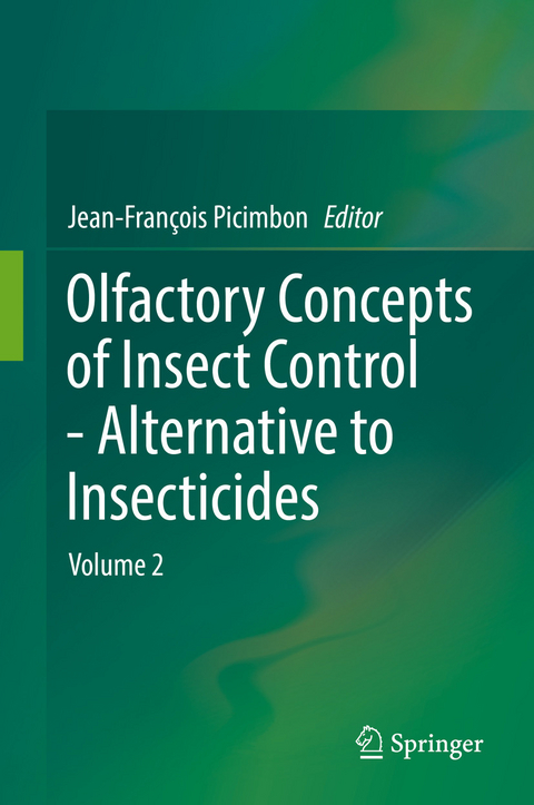 Olfactory Concepts of Insect Control - Alternative to insecticides - 