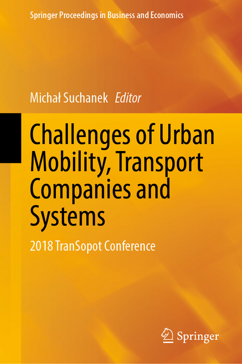 Challenges of Urban Mobility, Transport Companies and Systems - 