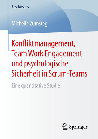 Konfliktmanagement, Team Work Engagement und psychologische Sicherheit in Scrum-Teams