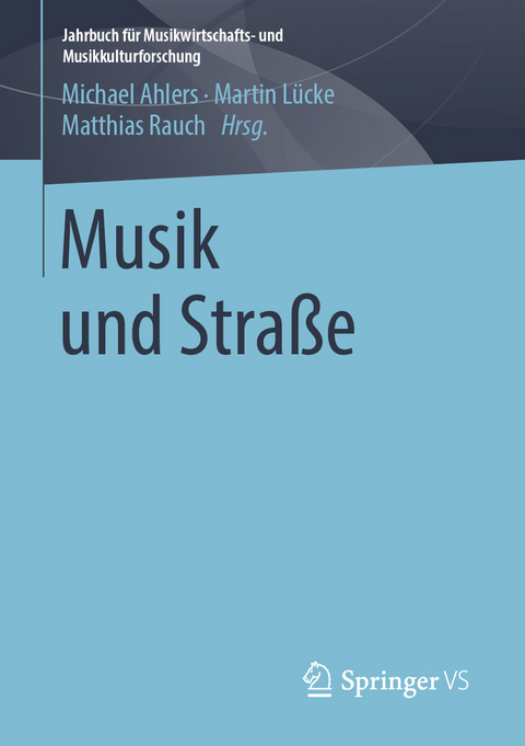 Musik und Stra&szlig;e - 