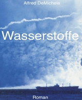 Wasserstoffe - Alfred DeMichele