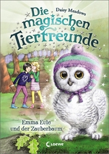 Die magischen Tierfreunde (Band 11) - Emma Eule und der Zauberbaum - Daisy Meadows
