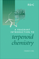 Fragrant Introduction to Terpenoid Chemistry - Charles S Sell