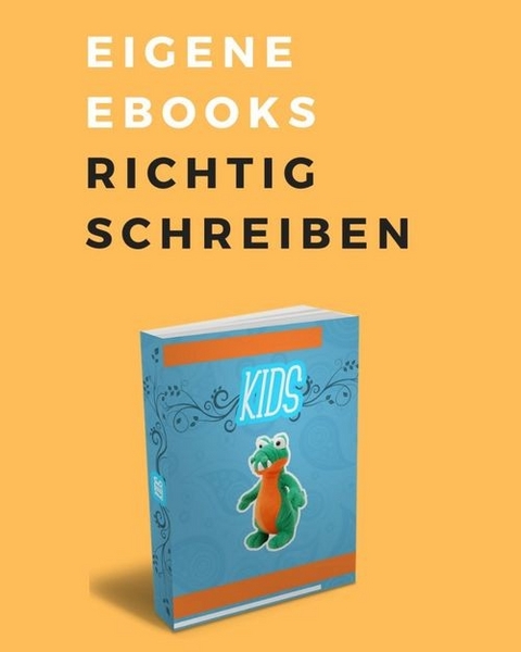 Eigene Ebooks richtig schreiben - Marc Lindner
