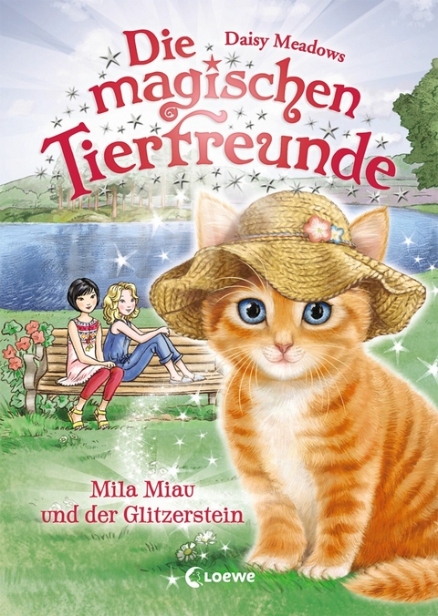 Die magischen Tierfreunde (Band 12) - Mila Miau und der Glitzerstein - Daisy Meadows