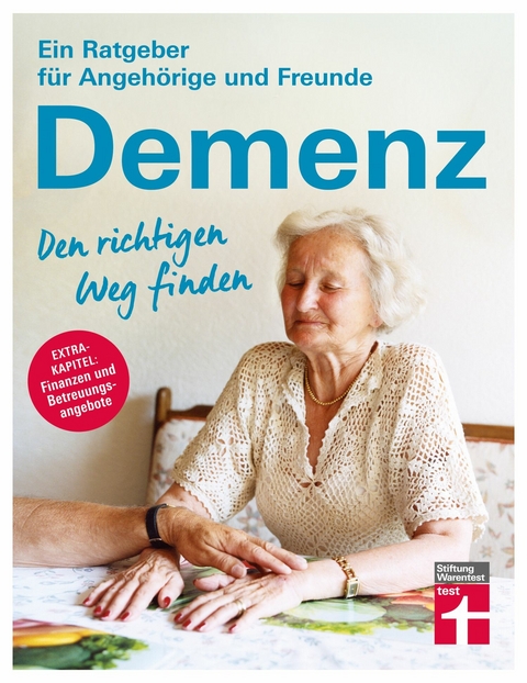 Demenz. Den richtigen Weg finden -  Heike Nordmann,  Susanne Berg