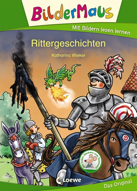 Bildermaus - Rittergeschichten - Katharina Wieker