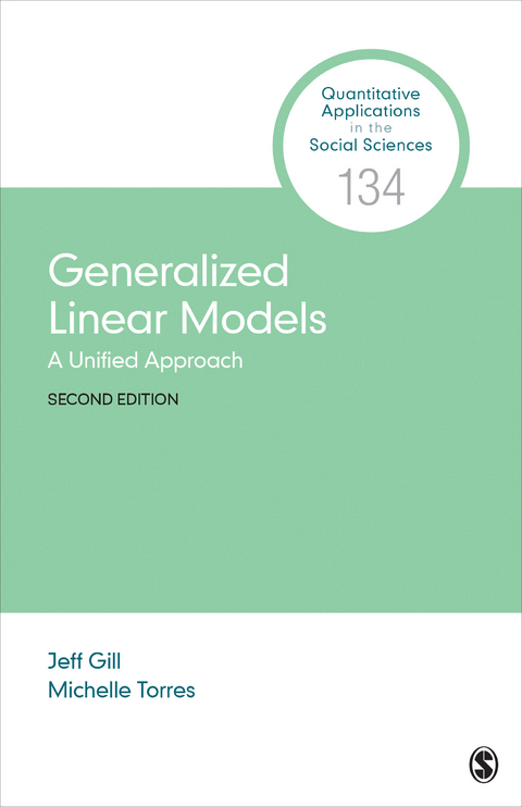 Generalized Linear Models - Jefferson M. Gill, Silvia Michelle Torres Pacheco
