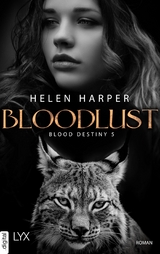Blood Destiny - Bloodlust - Helen Harper