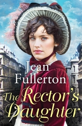 The Rector's Daughter -  Jean Fullerton