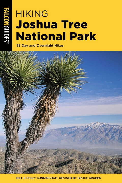 Hiking Joshua Tree National Park -  Bill Cunningham,  Polly Cunningham