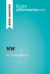 NW by Zadie Smith (Book Analysis) - Bright Summaries