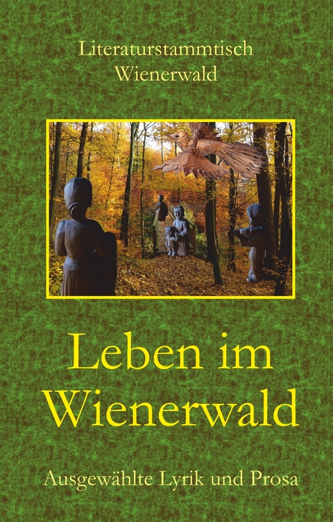 Leben im Wienerwald - 