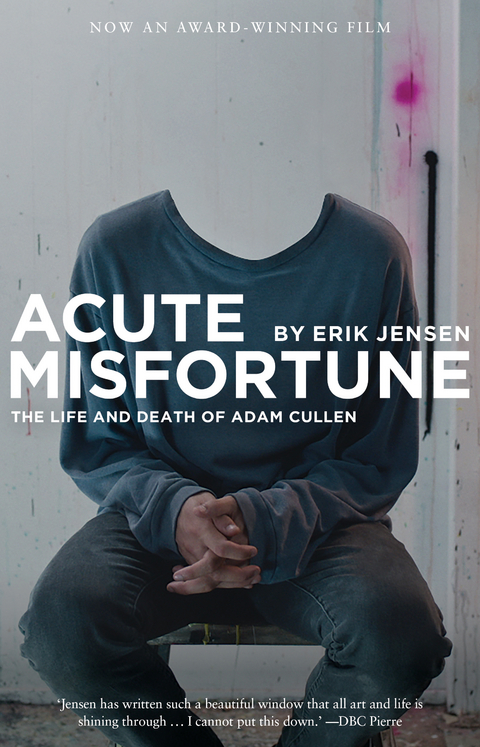 Acute Misfortune - Erik Jensen