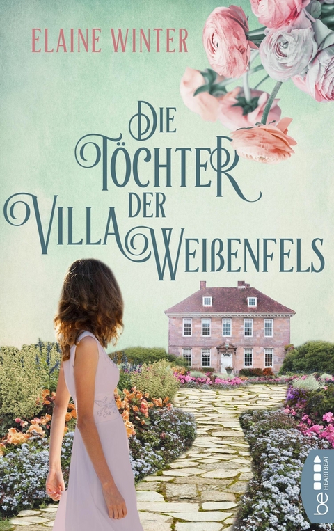 Die T&ouml;chter der Villa Wei&szlig;enfels - Elaine Winter