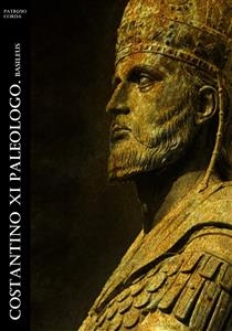 Costantino XI Paleologo. Basileus