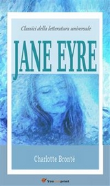 Jane Eyre - Charlotte Bront&euml;