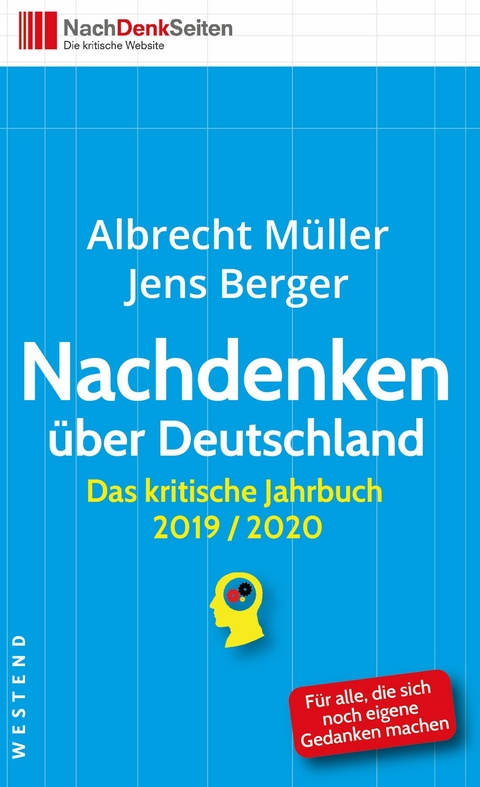 Nachdenken &uuml;ber Deutschland - Albrecht M&uuml;ller, Jens Berger