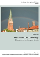 Der Genius Loci L&uuml;neburgs - Elke Arndt