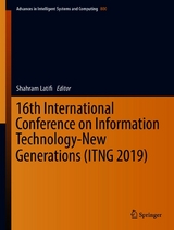 16th International Conference on Information Technology-New Generations (ITNG 2019) - 