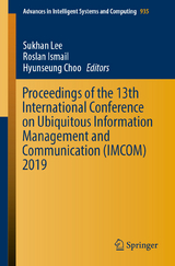 Proceedings of the 13th International Conference on Ubiquitous Information Management and Communication (IMCOM) 2019 - 