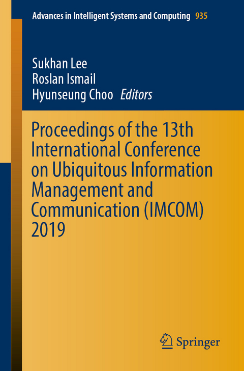 Proceedings of the 13th International Conference on Ubiquitous Information Management and Communication (IMCOM) 2019 - 