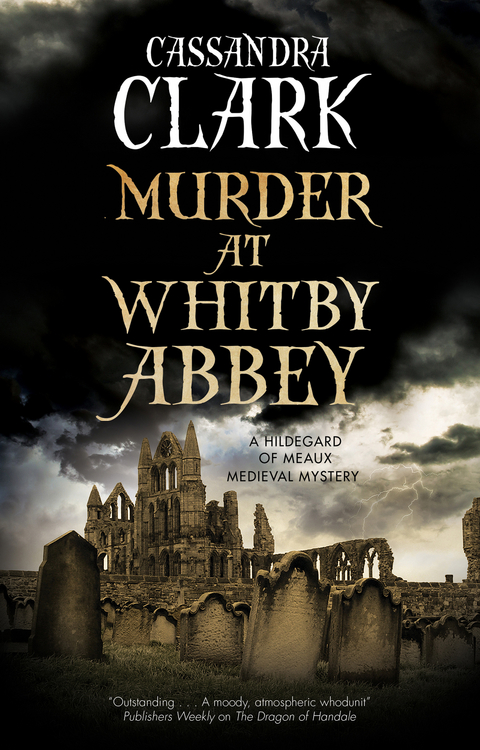 Murder at Whitby Abbey -  Cassandra Clark