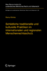 Sch&auml;dliche traditionelle und kulturelle Praktiken im internationalen und regionalen Menschenrechtsschutz - Romy Klimke