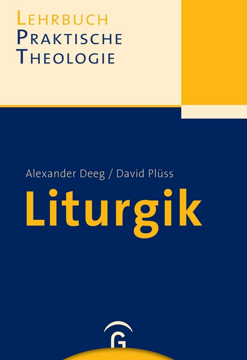Liturgik - Alexander Deeg, David Pl&uuml;ss