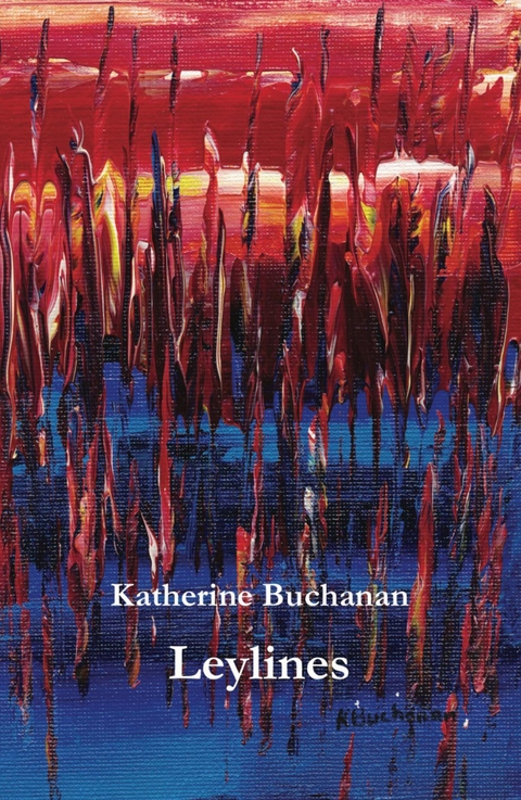 Leylines - Katherine Buchanan