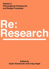 Philosophical Frameworks and Design Processes - 