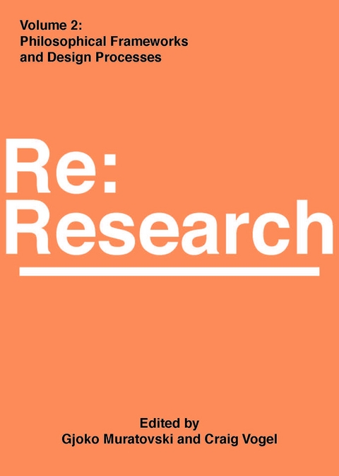 Philosophical Frameworks and Design Processes - 