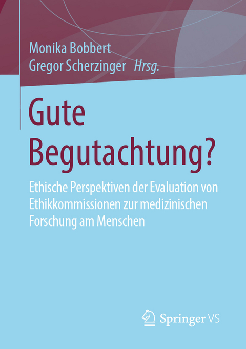 Gute Begutachtung? - 