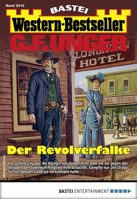 G. F. Unger Western-Bestseller 2415 - G. F. Unger