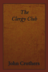 Clergy Club -  John Crothers