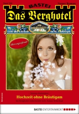 Das Berghotel 194 - Verena Kufsteiner