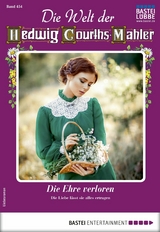 Die Welt der Hedwig Courths-Mahler 454 - Ina Ritter
