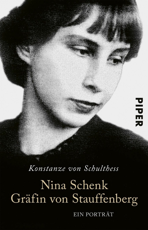 Nina Schenk Gr&auml;fin von Stauffenberg - Konstanze von Schulthess