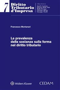 La prevalenza della sostanza sulla forma nel diritto tributario