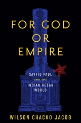 For God or Empire -  Wilson Chacko Jacob