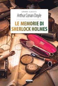 Le memorie di Sherlock Holmes