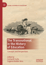 The Transnational in the History of Education - 