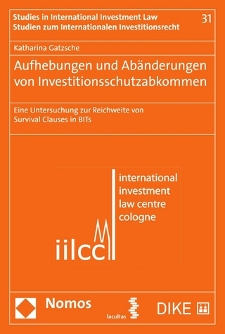 Aufhebungen und Abänderungen von Investitionsschutzabkommen
