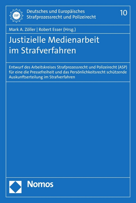 Justizielle Medienarbeit im Strafverfahren - 