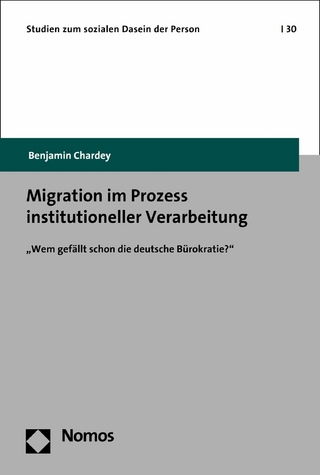 Migration im Prozess institutioneller Verarbeitung